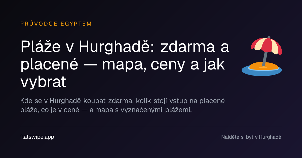 Pláže v Hurghadě: zdarma a placené — mapa, ceny a jak vybrat — illustration