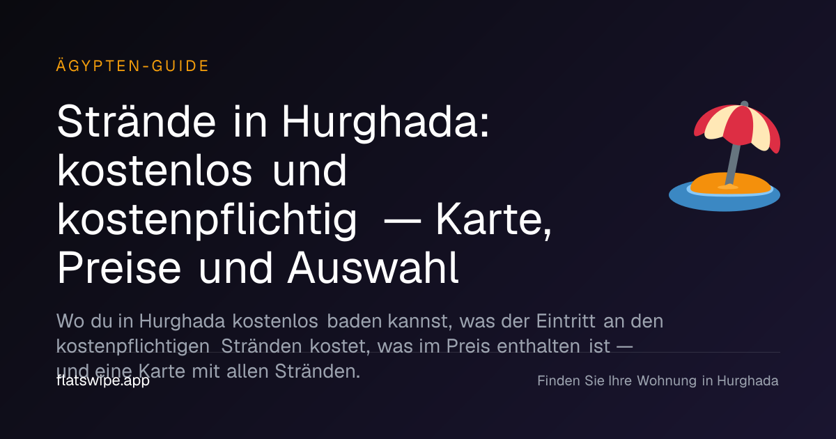 Strände in Hurghada: kostenlos und kostenpflichtig — Karte, Preise und Auswahl — illustration