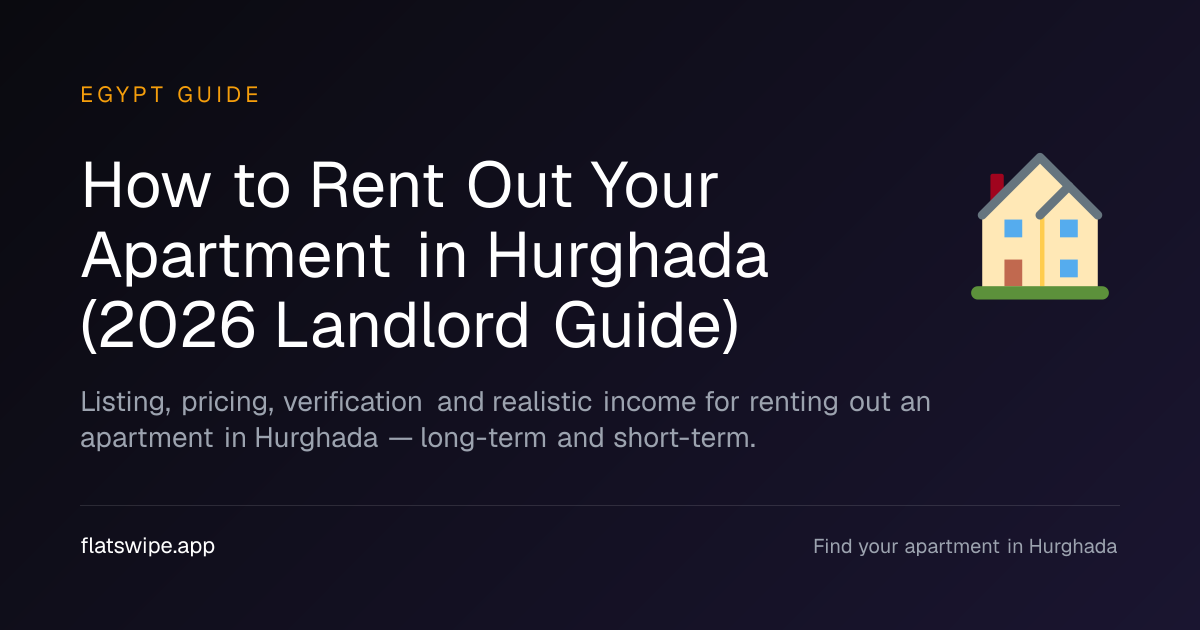How to Rent Out Your Apartment in Hurghada (2026 Landlord Guide) — illustration