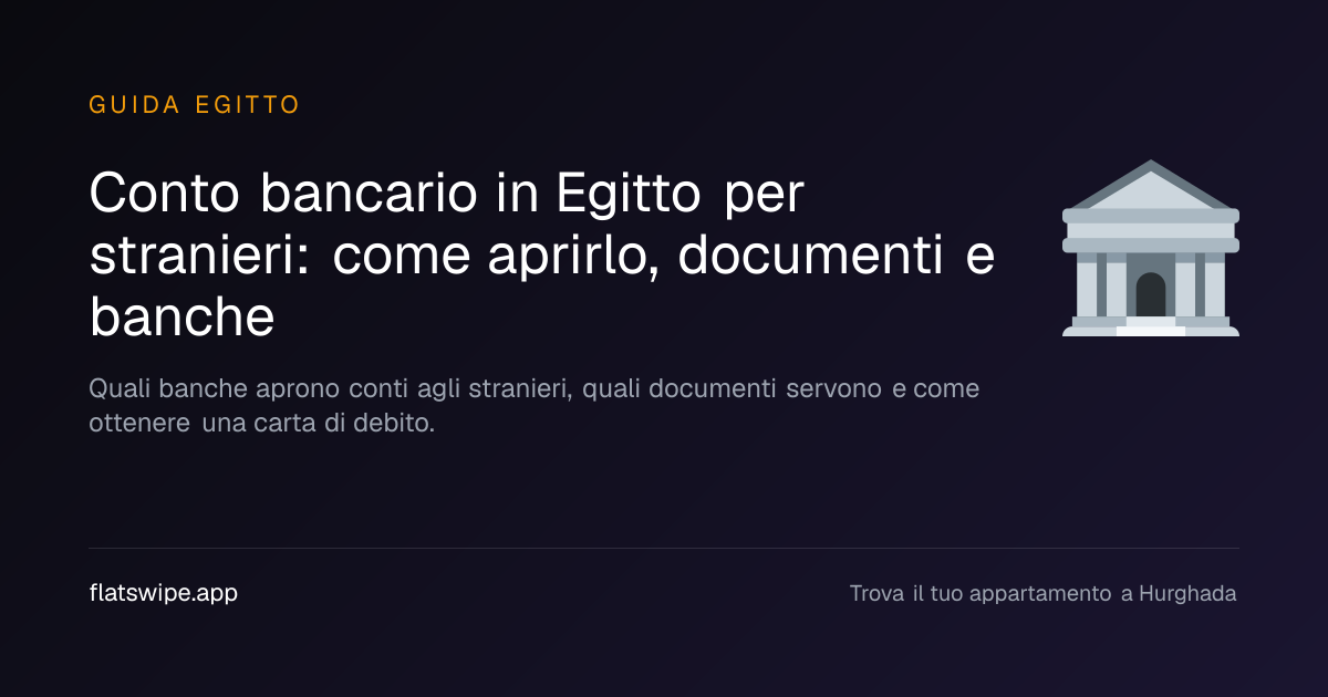 Conto bancario in Egitto per stranieri: come aprirlo, documenti e banche — illustration